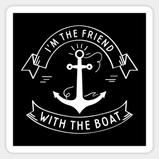 Friend With The Boat Sticker